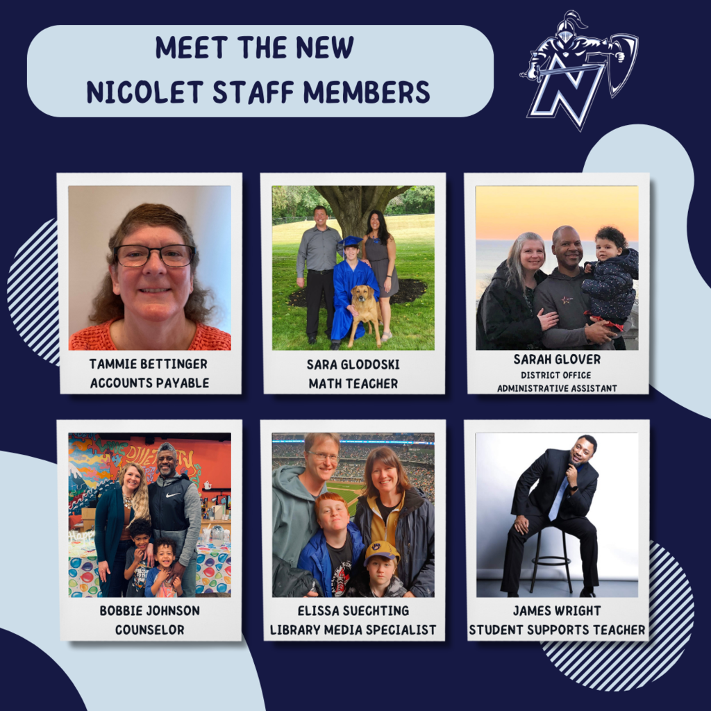The Nicolet Union High School District would like to extend a warm welcome to the newest additions to our incredible staff! We're looking forward to having these passionate individuals as we start the new school year!